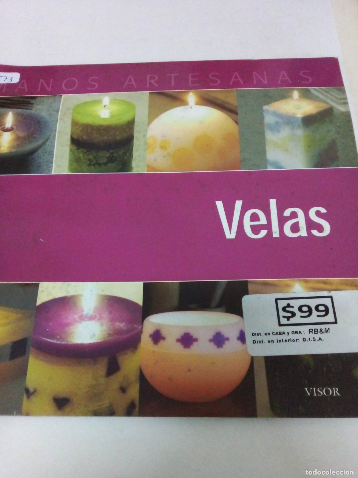 Libros: VELAS MANOS ARTESANALES - Carlos Campos - Foto 1