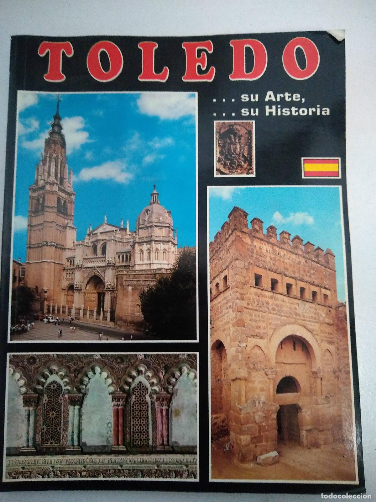 Libri di seconda mano: Toledo su arte su historia - Varios autores