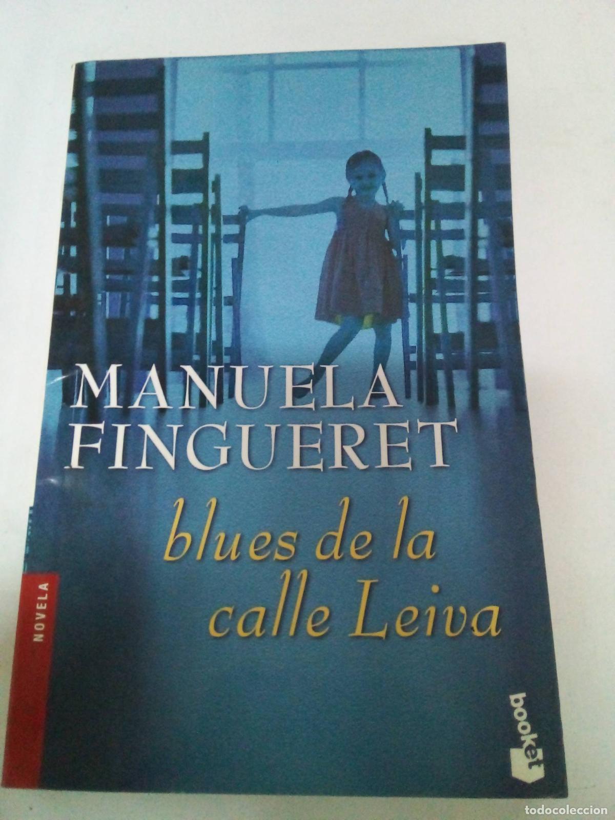 Libros: Blues de la calle Leiva - Manuela Fingueret - Foto 1