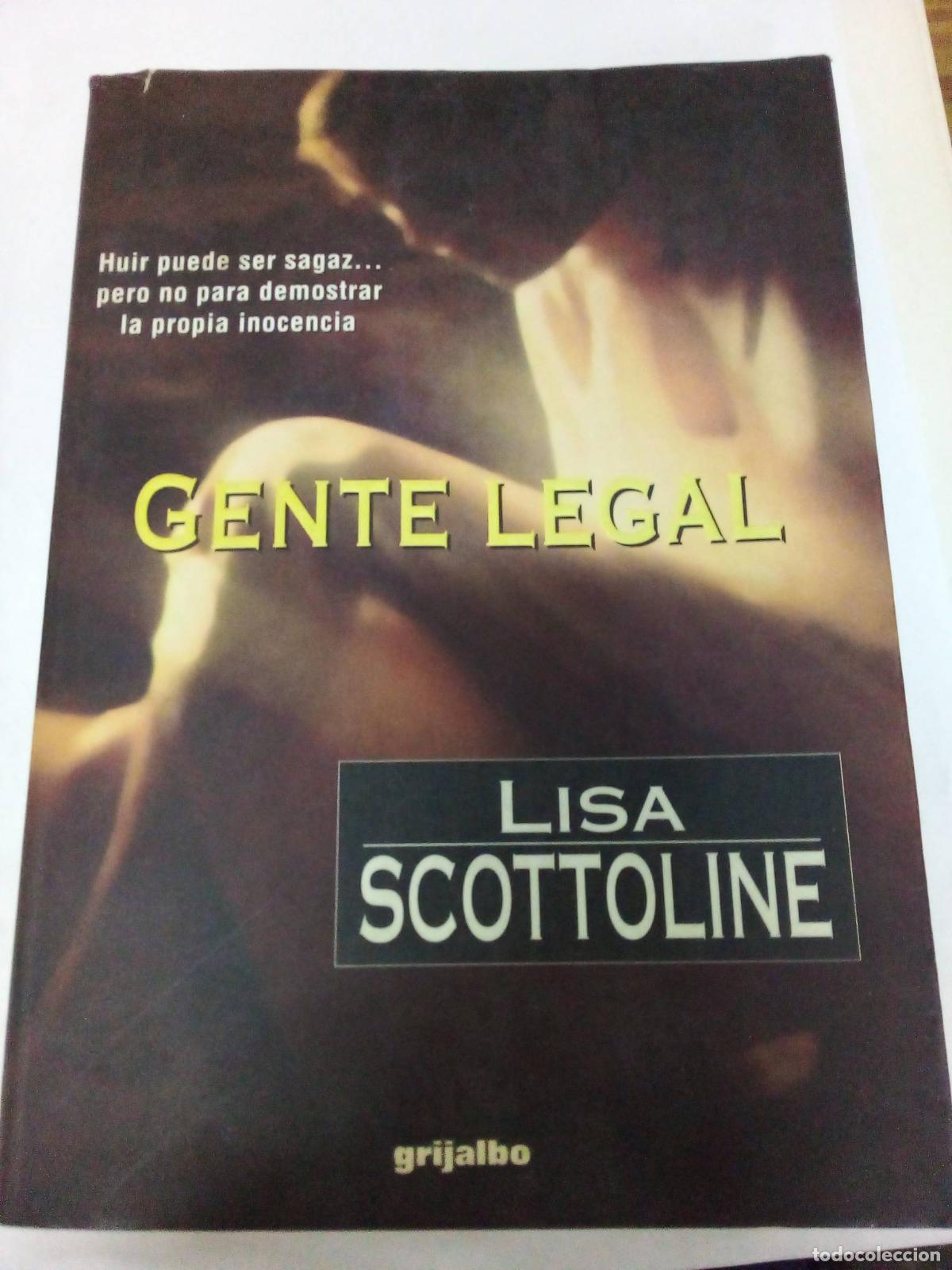 Libros: Gente legal - L. SCOTTOLINE - Foto 1
