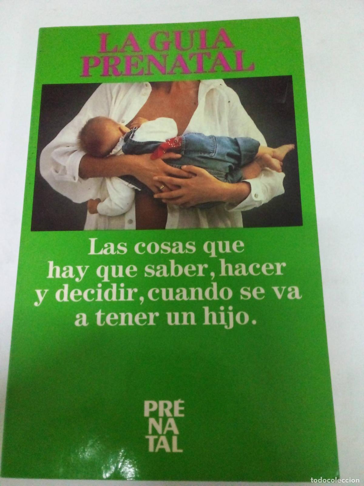 Libros: La gu&iacute;a Pr&eacute;natal - Varos autores - Foto 1