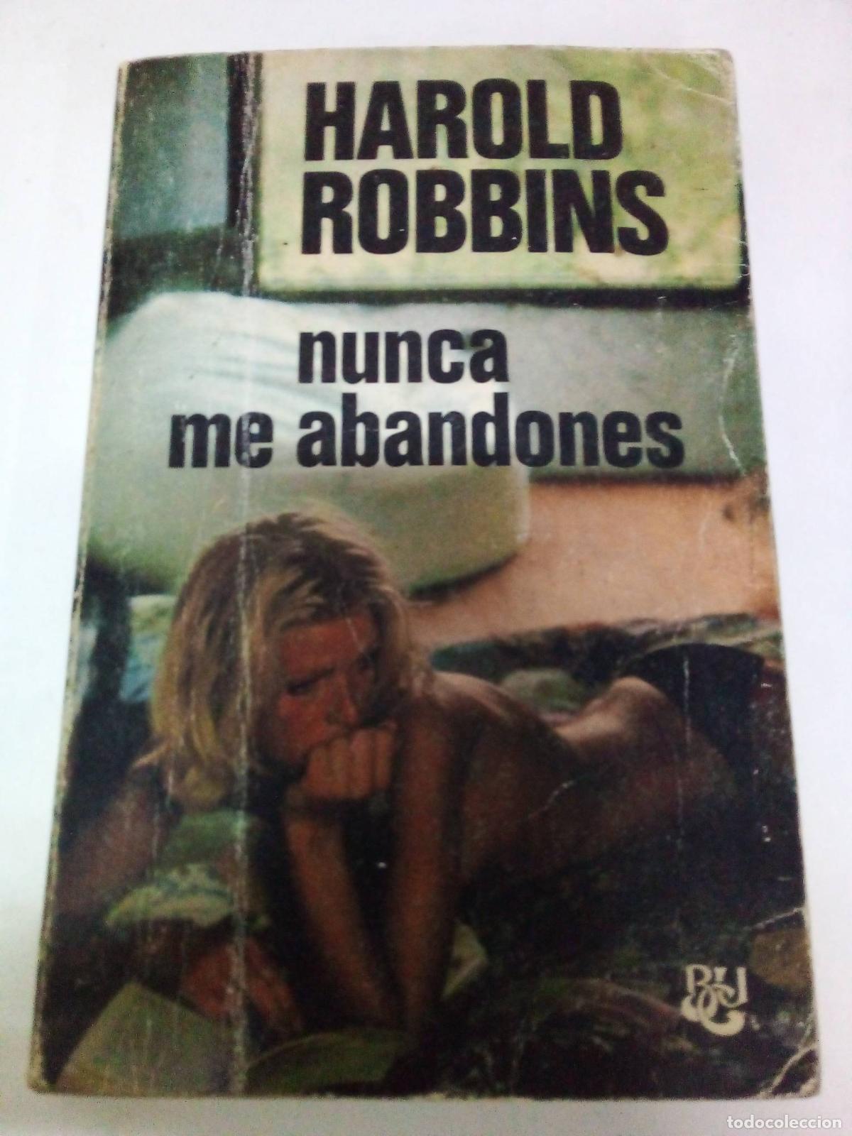 Libros: Nunca me abandones - Harold Robbins - Foto 1
