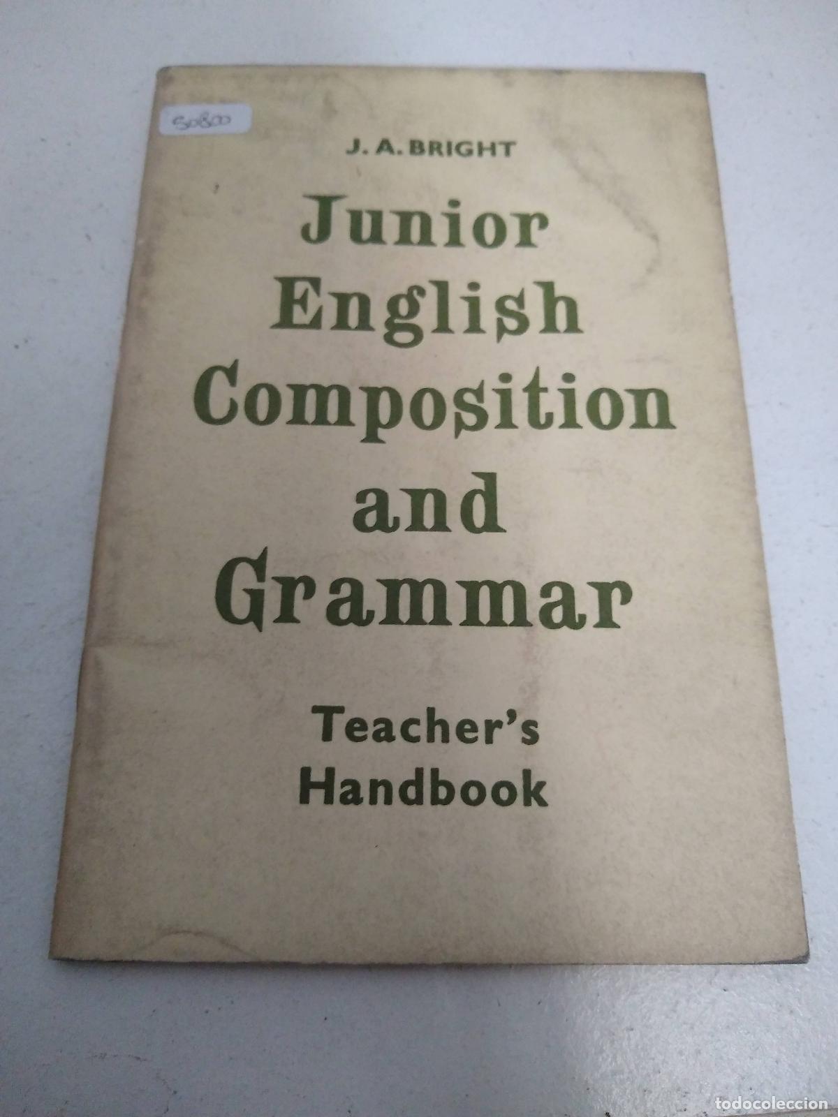 Libri di seconda mano: Junior english composition and grammar - John Wright