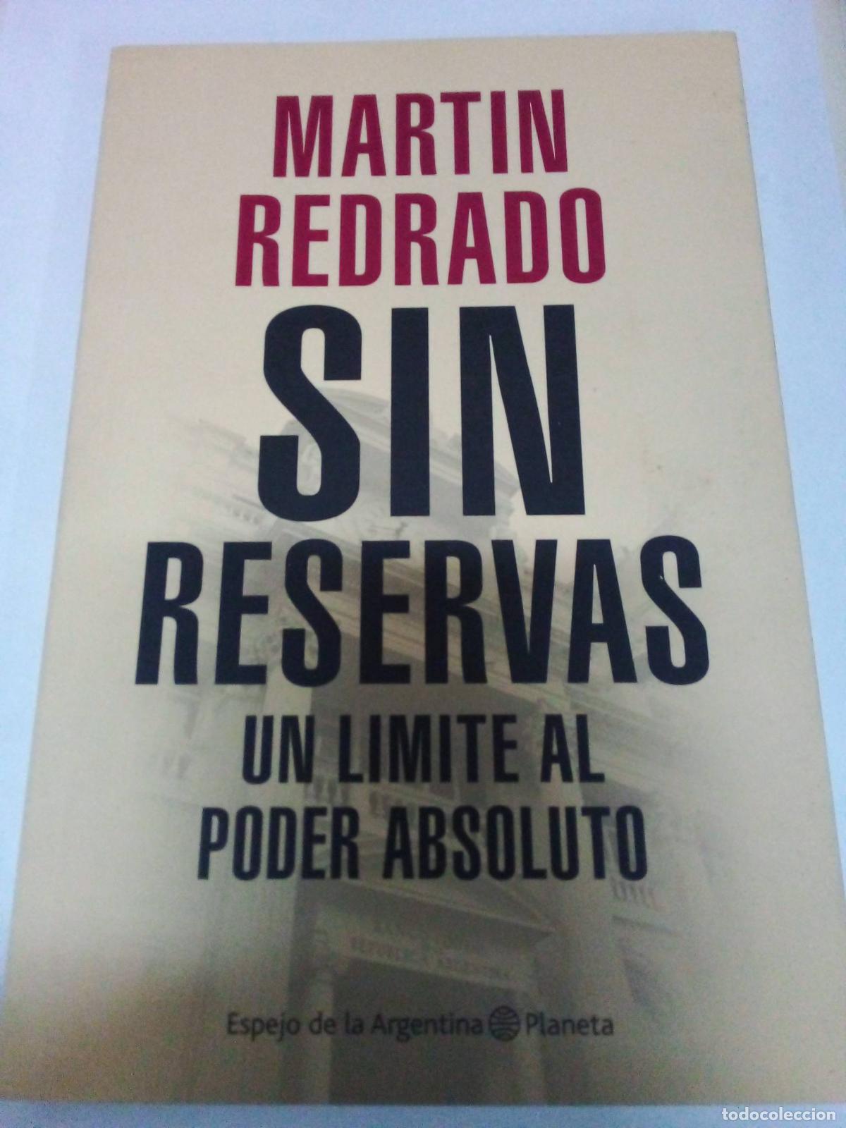 Libros: Sin Reservas - Mart&iacute;n Redrado - Foto 1