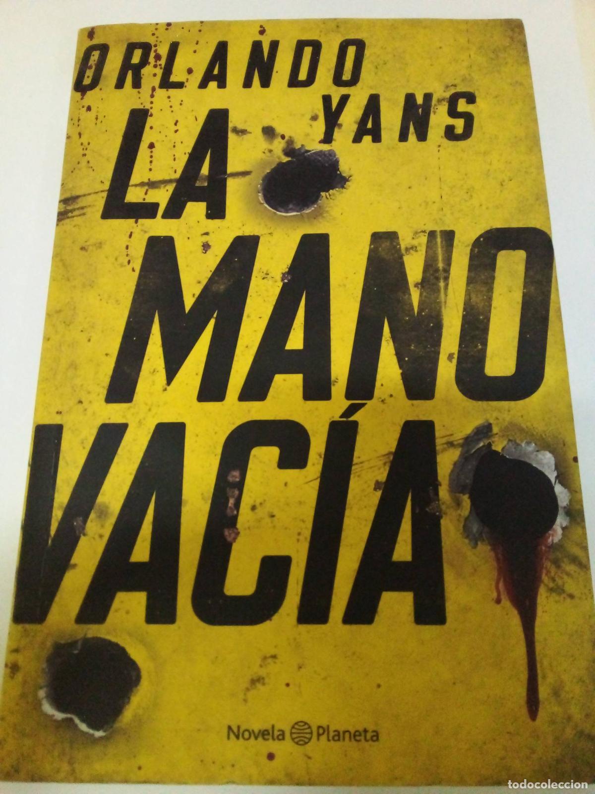 Libri di seconda mano: La mano vacia - Orlando Yans