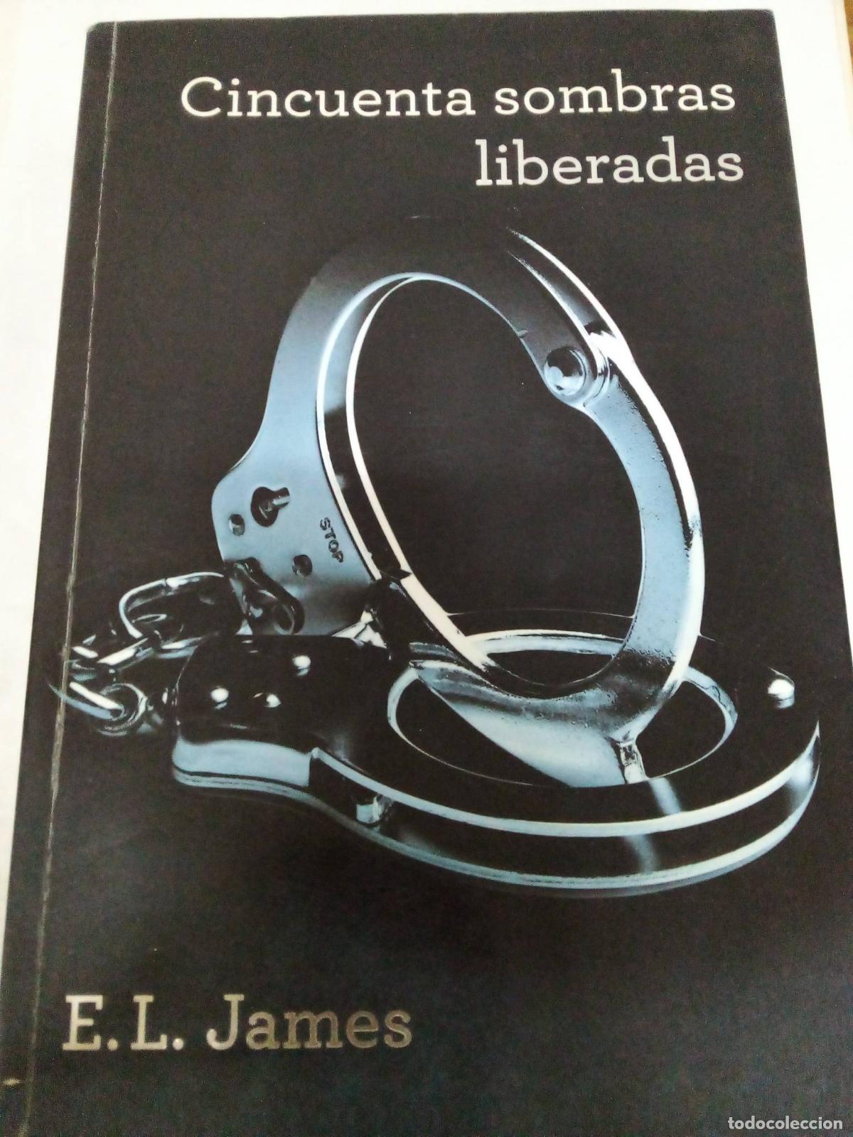 Libros: Cincuenta Sombras Liberadas - JAMES - Foto 1