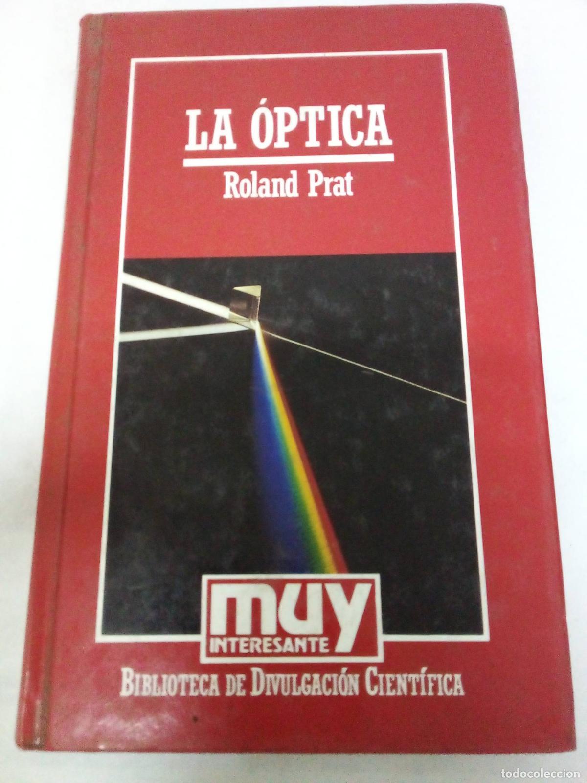 Libros: La optica - Roland Prat - Foto 1