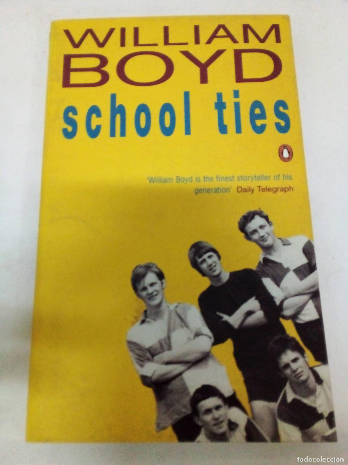 Libros: School Ties - William Boyd - Foto 1