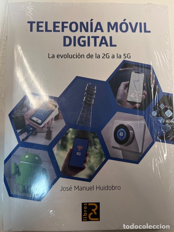 B&uuml;cher: Telefon&iacute;a m&oacute;vil digital - Jos&eacute; Manuel Huidobro