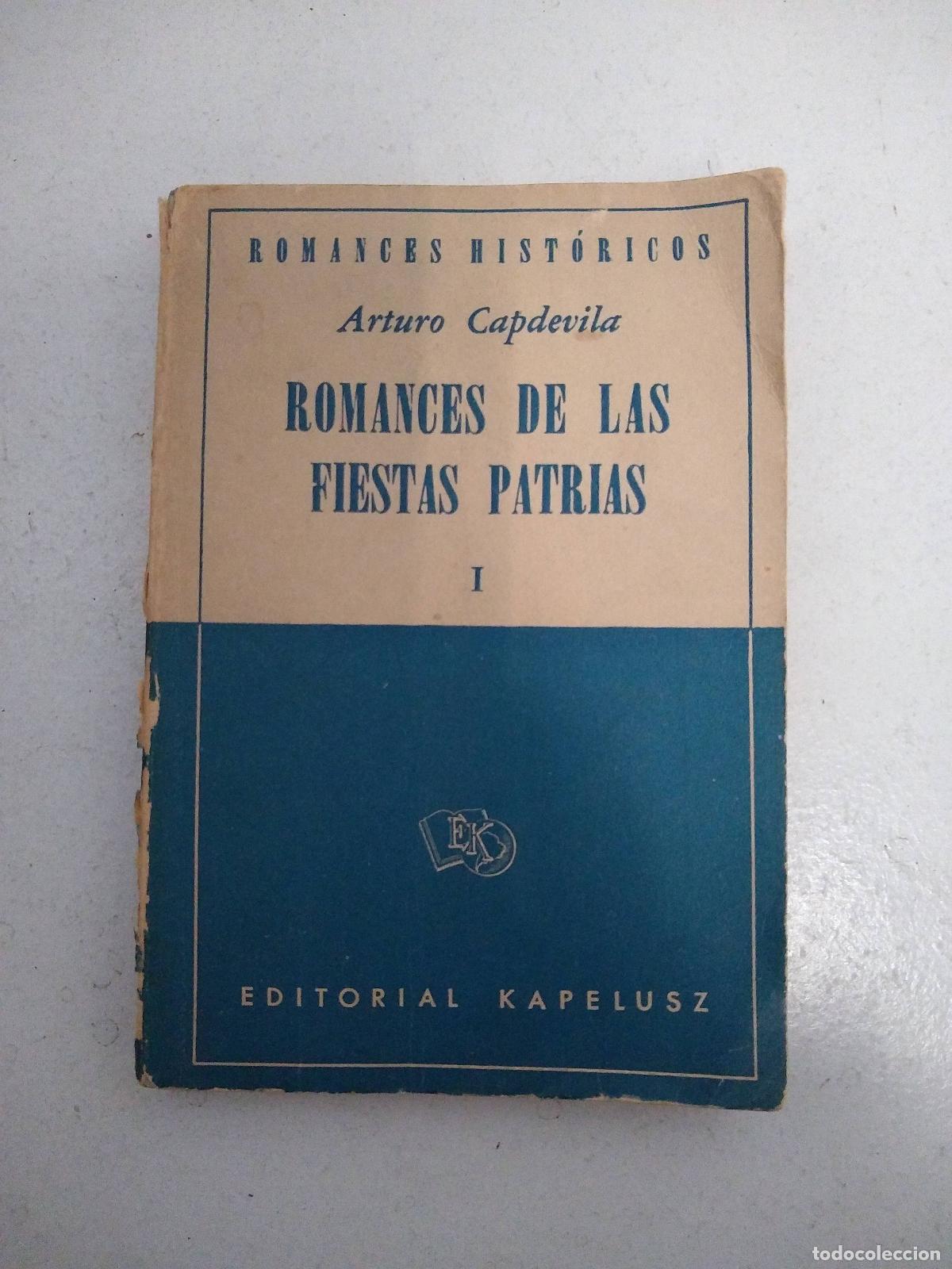 Libros: Romances de las fiestas patrias I - Arturo Capdevila - Foto 1