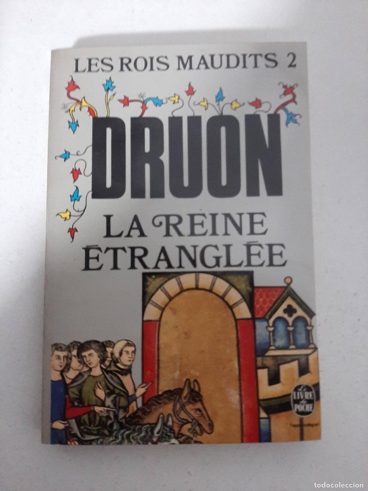 Libros: La reine etranglee - Maurice Druon - Foto 1