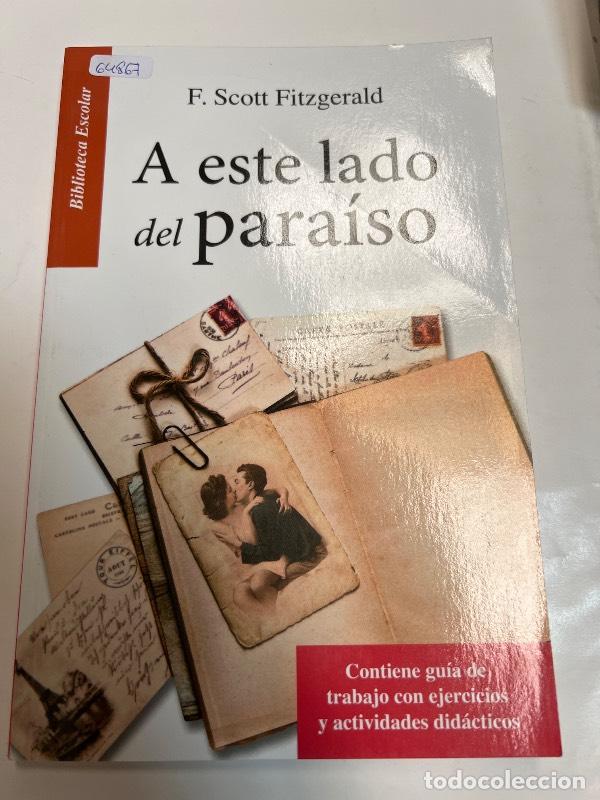 Libros: A ESTE LADO DEL PARAISO - FITZGERALD, F. SCOTT