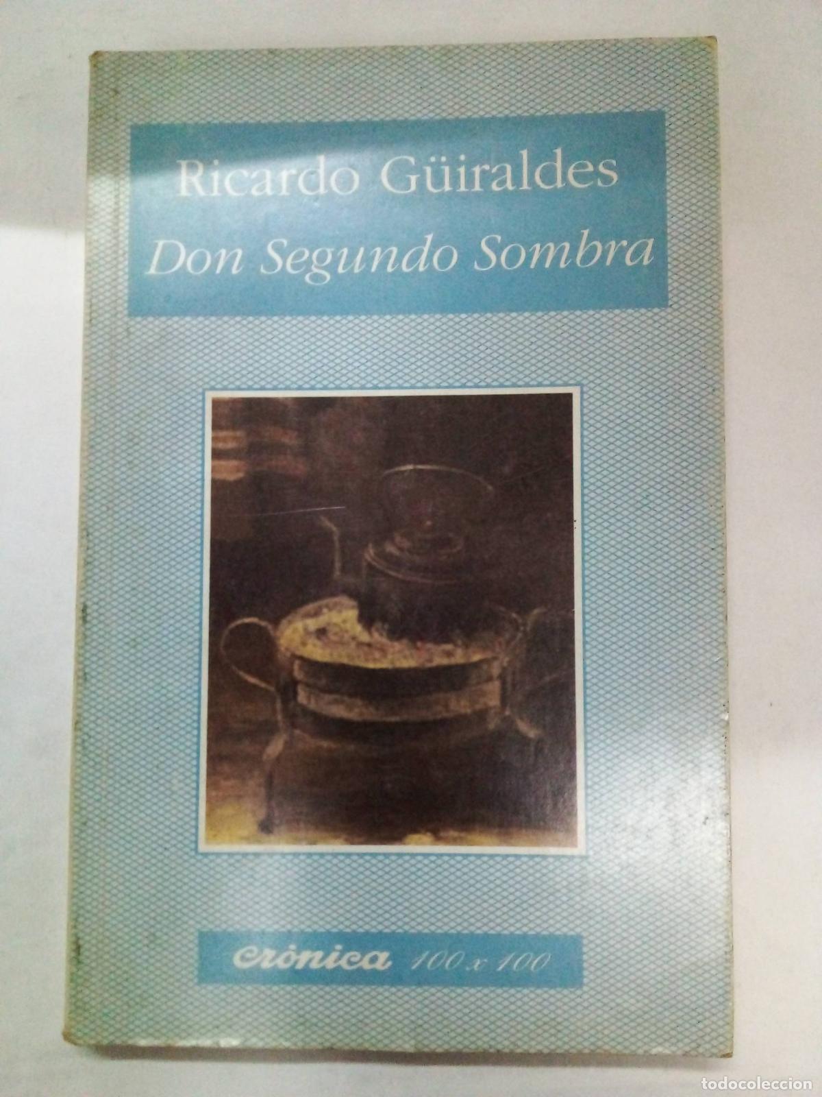 Libros: Don Segundo sombra - Ricardo Guiraldes - Foto 1