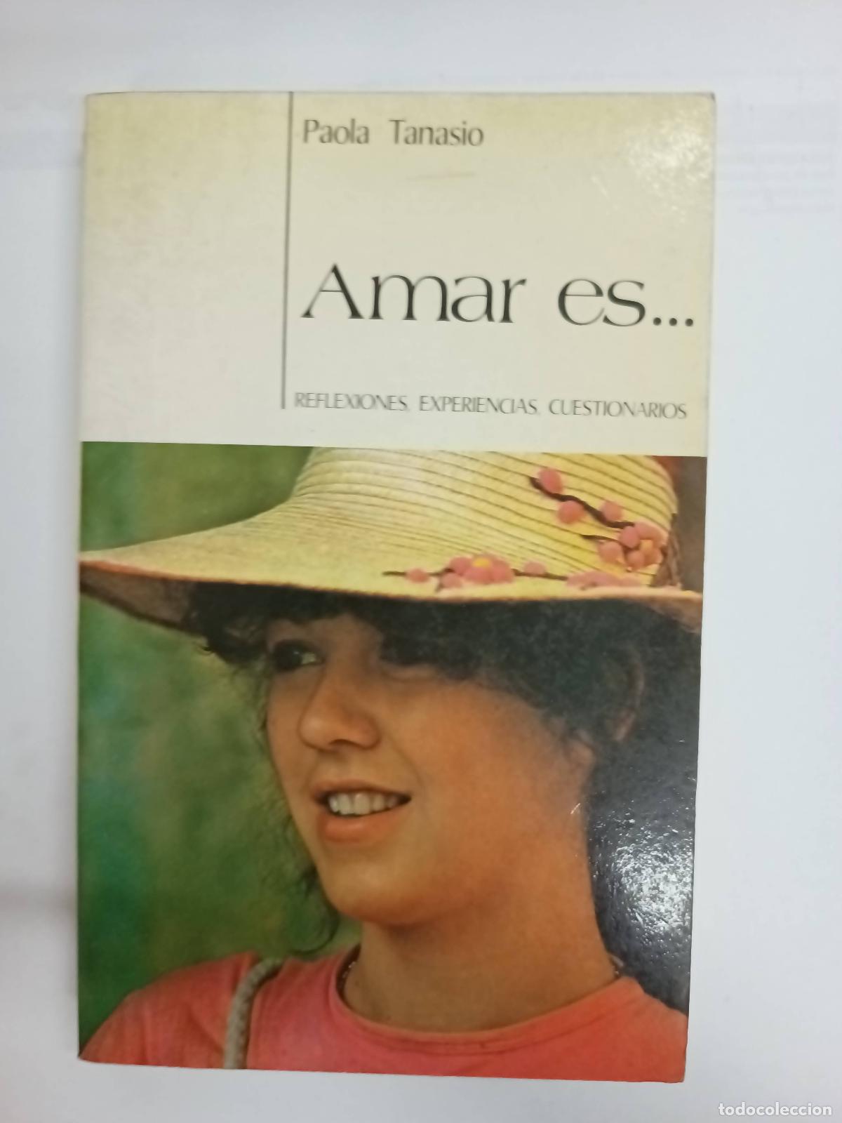 Libros: Amar es... - Paola Tanasio - Foto 1