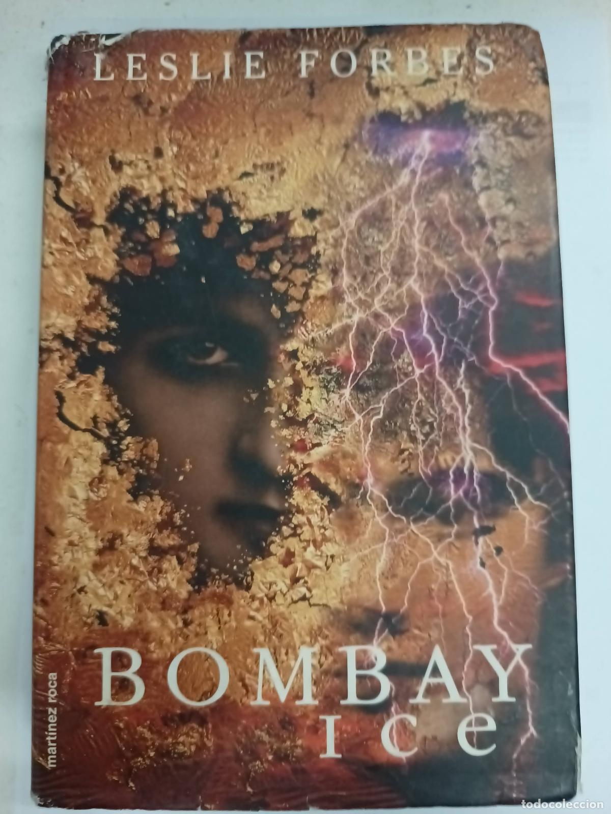 Libros: Bombay ice - Leslie Forbes - Foto 1