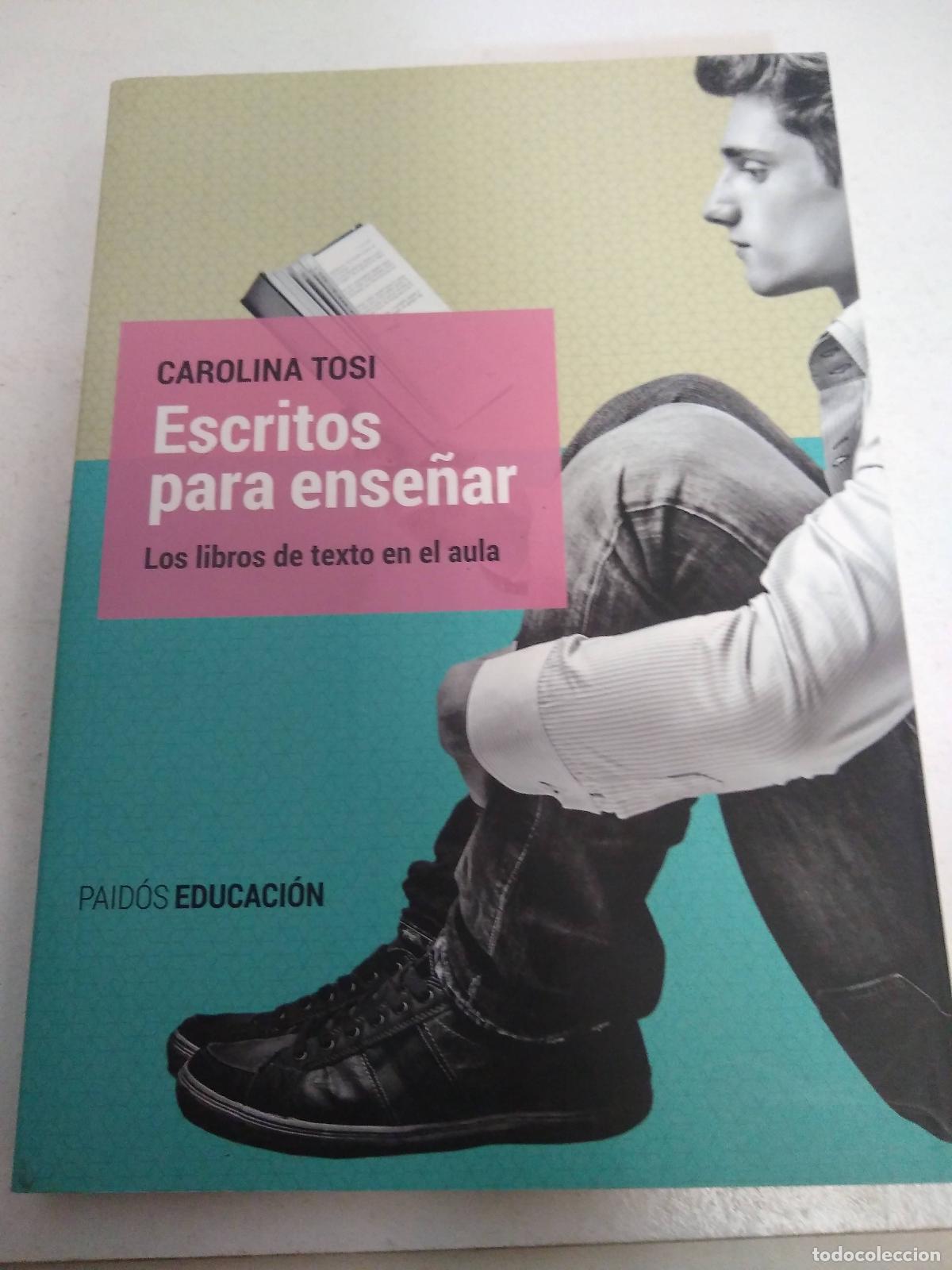 Libros: Escritos para ense&ntilde;ar - Carolina Tosi