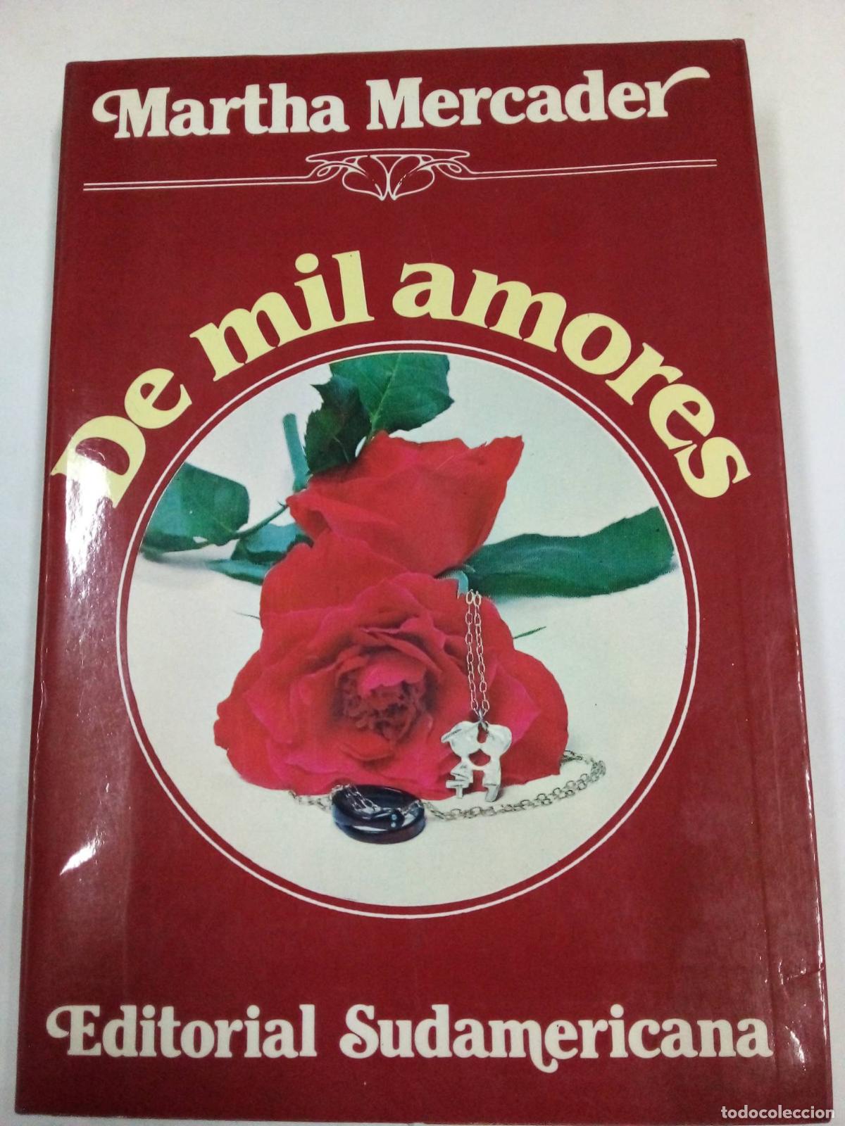 Libros: De mil amores - Martha Mercader - Foto 1