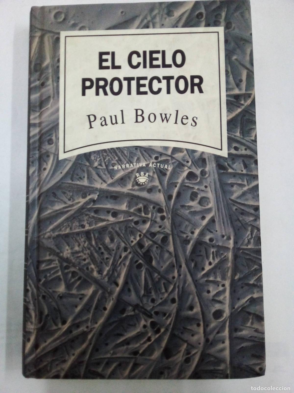 Libros: El cielo protector - Paul Bowles - Foto 1