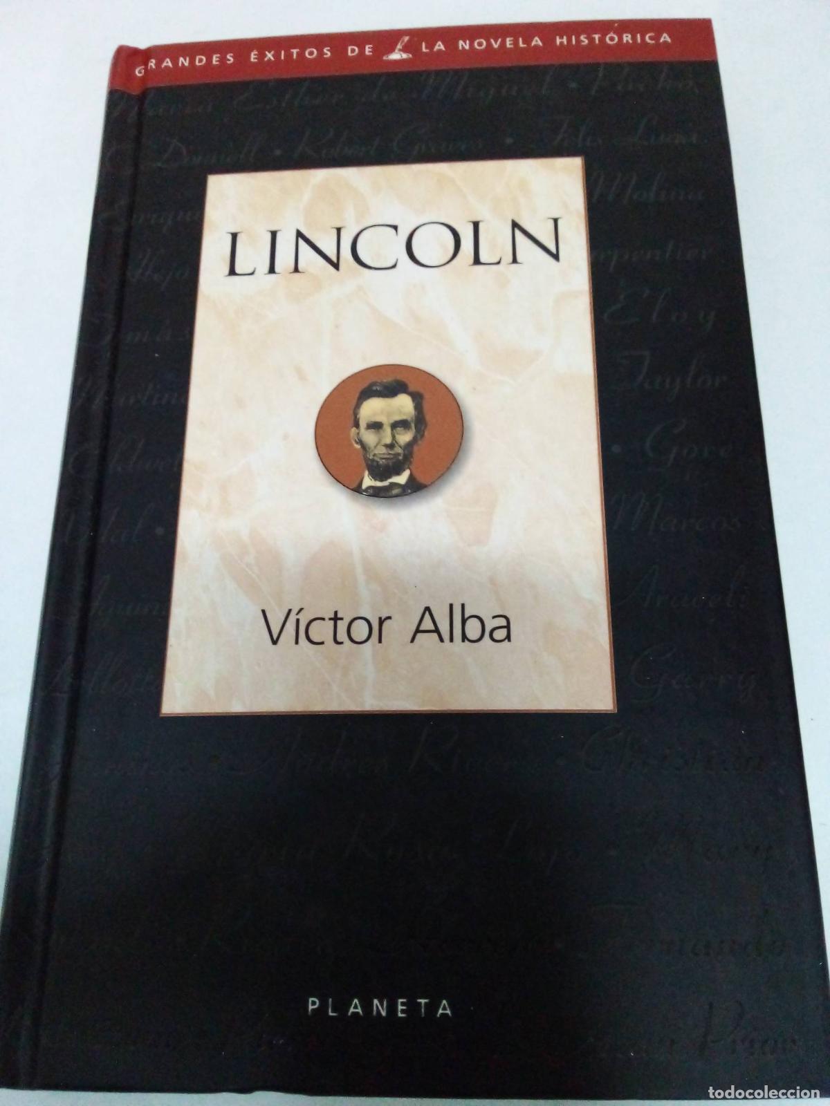 Libros: Lincoln - V&iacute;ctor Alba - Foto 1