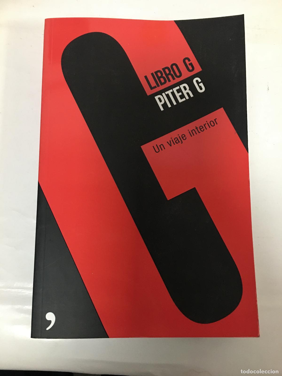 B&uuml;cher: Libro G, un viaje interior - Piter G