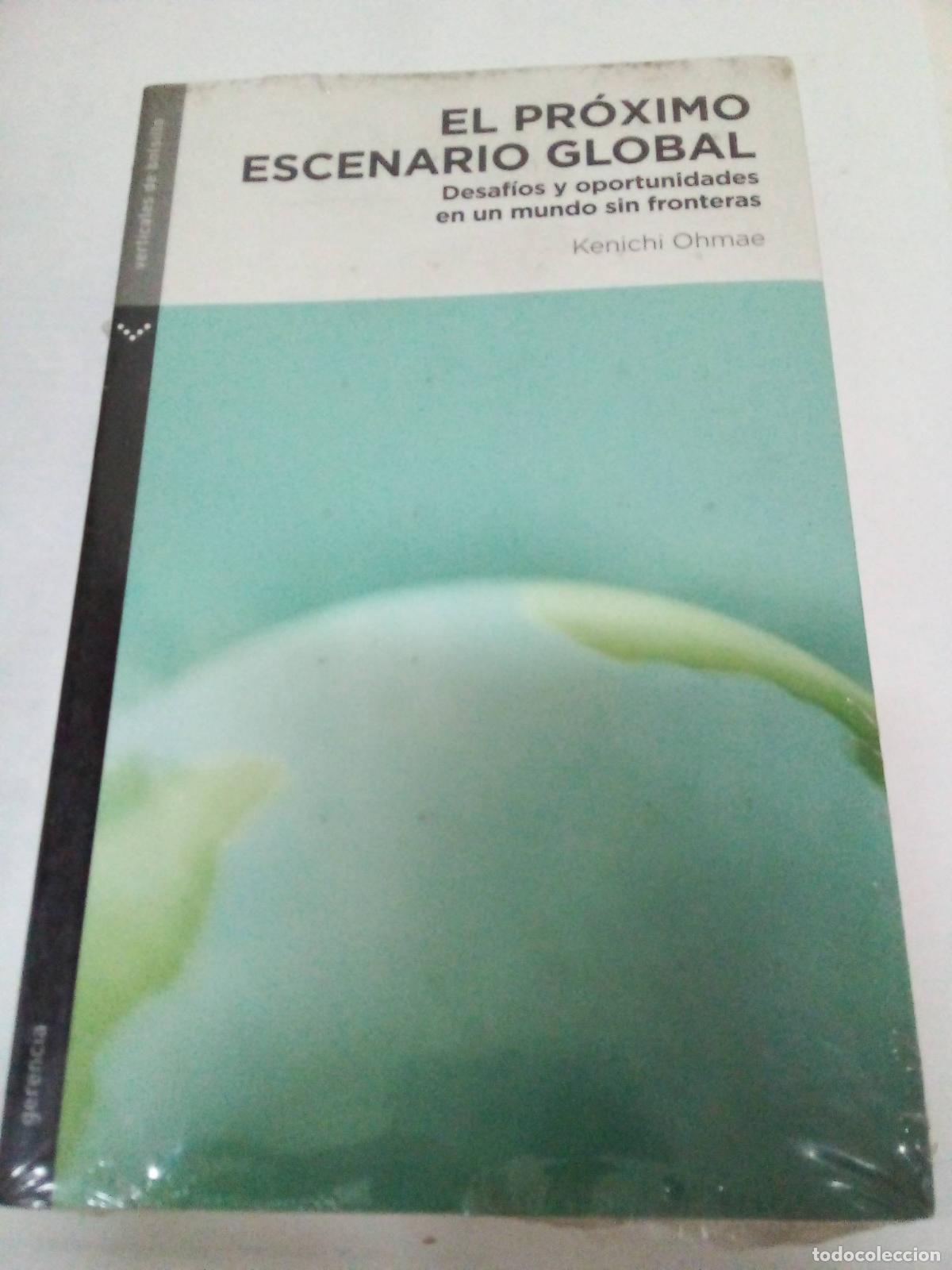 Libros: El Proximo Escenario Global - Kenichi Ohmae - Foto 1