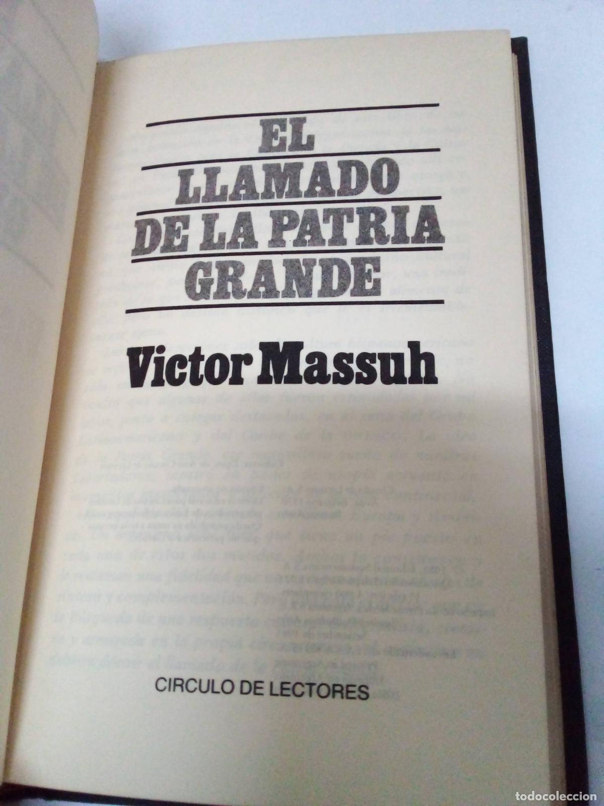 Libros: El llamado de la patria grande - Victor Massuh - Foto 1