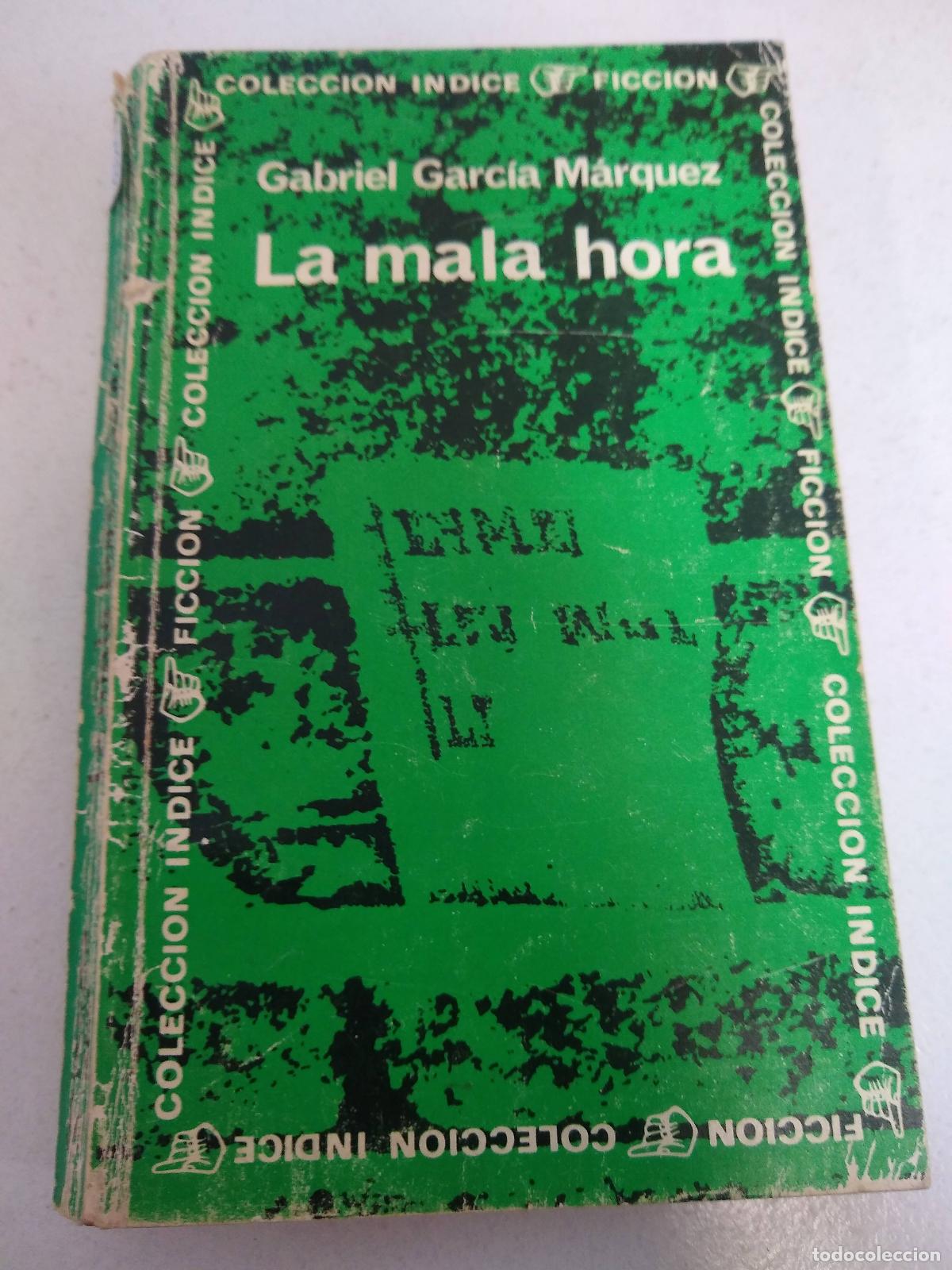 Libros: La mala hora - Gabriel Garcia Marquez