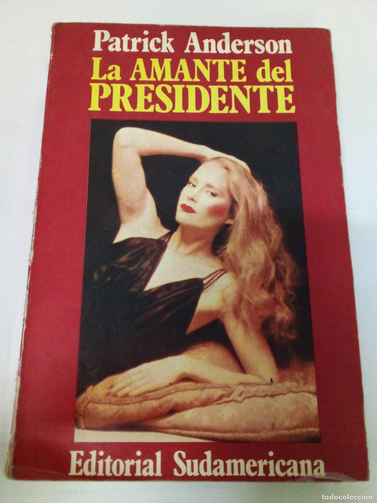 Libros: La amante del presidente - Patrick Anderson - Foto 1