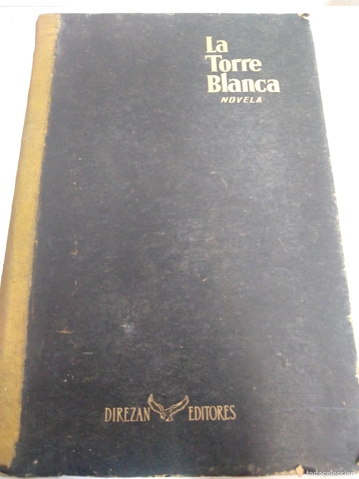 Libri di seconda mano: La torre blanca - James Ramsey Ullman