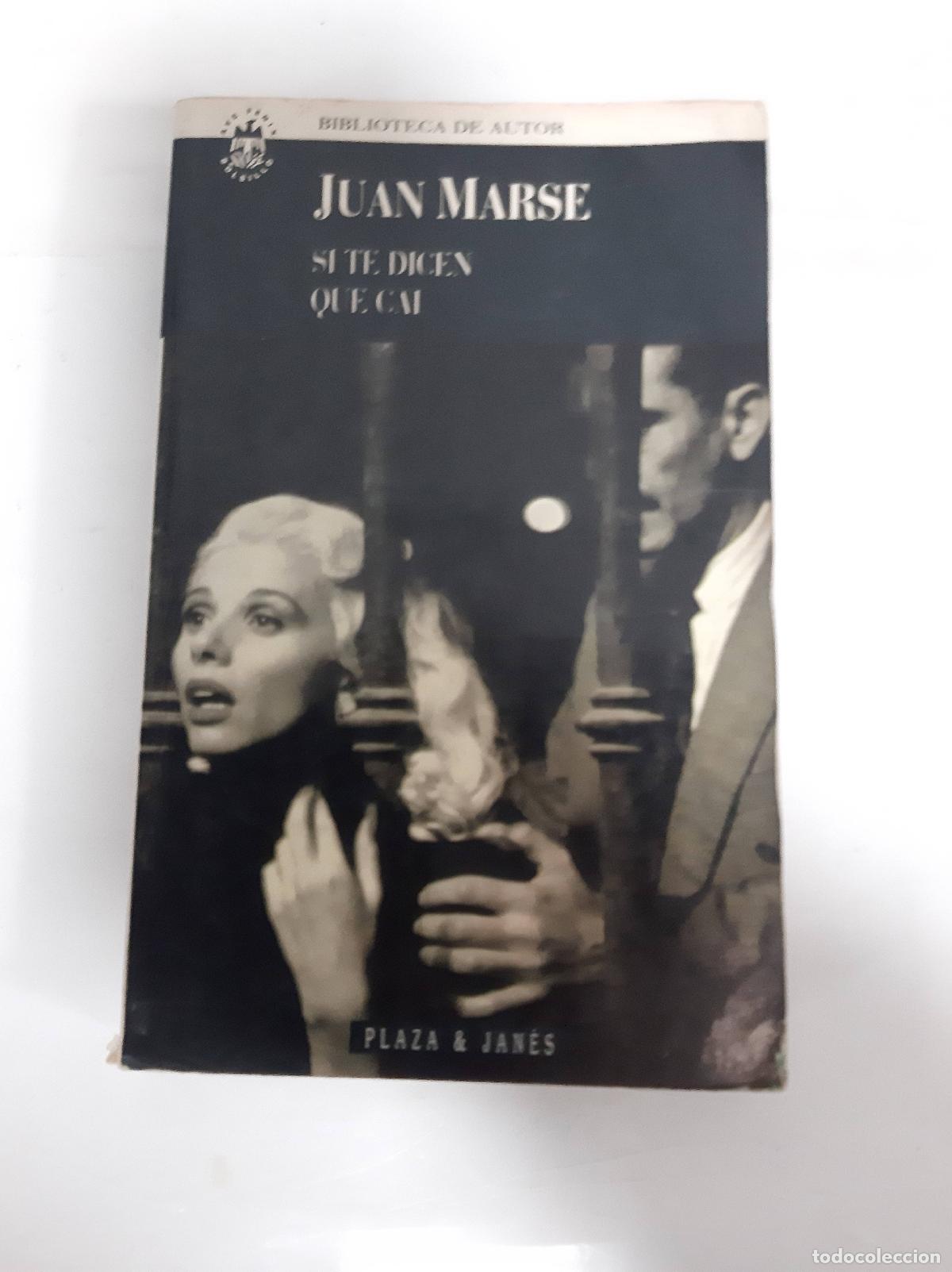 Libros: Si te dicen que cai - Juan Mars&eacute; - Foto 1