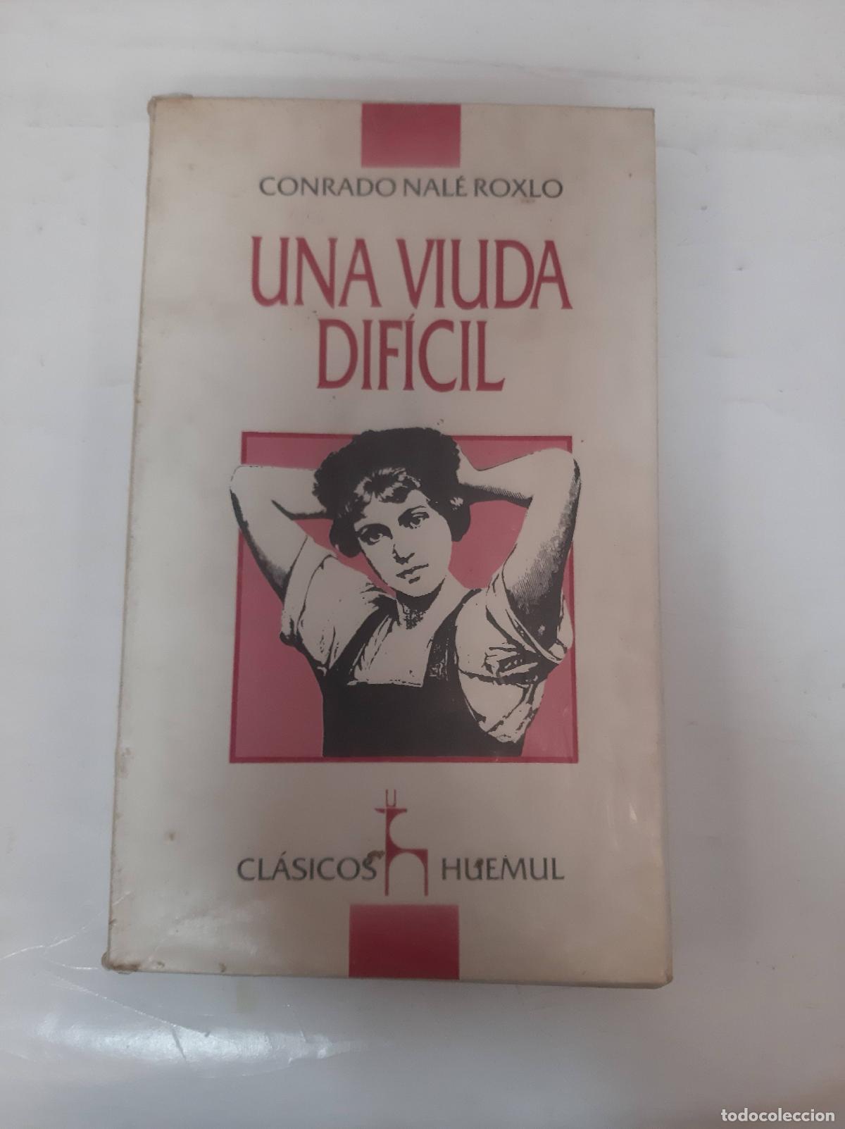Libros: Una viuda dificil - Conrado nale roxlo - Foto 1