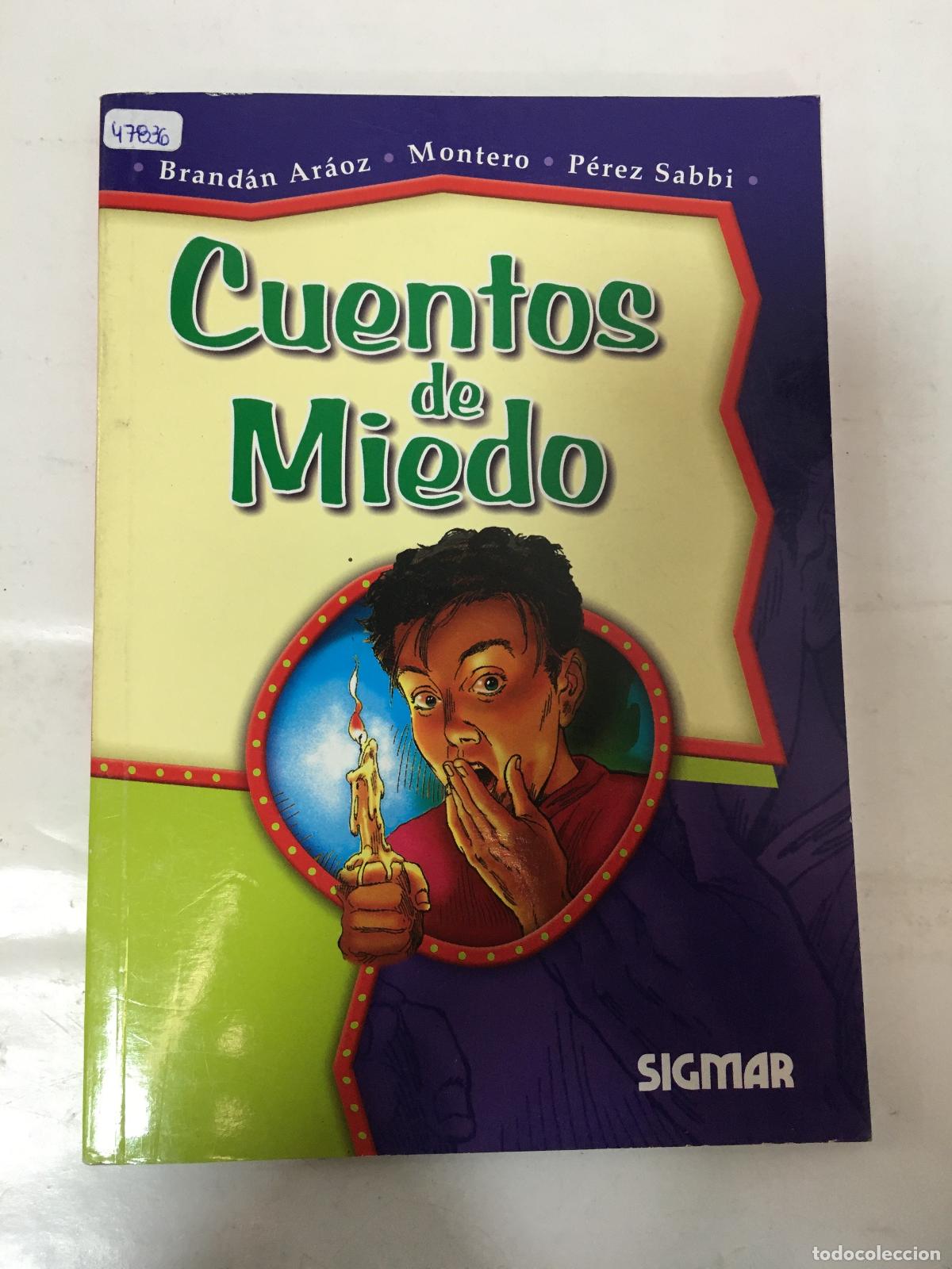 Libros: Cuentos de miedo - Araoz, Montero, Sabbi
