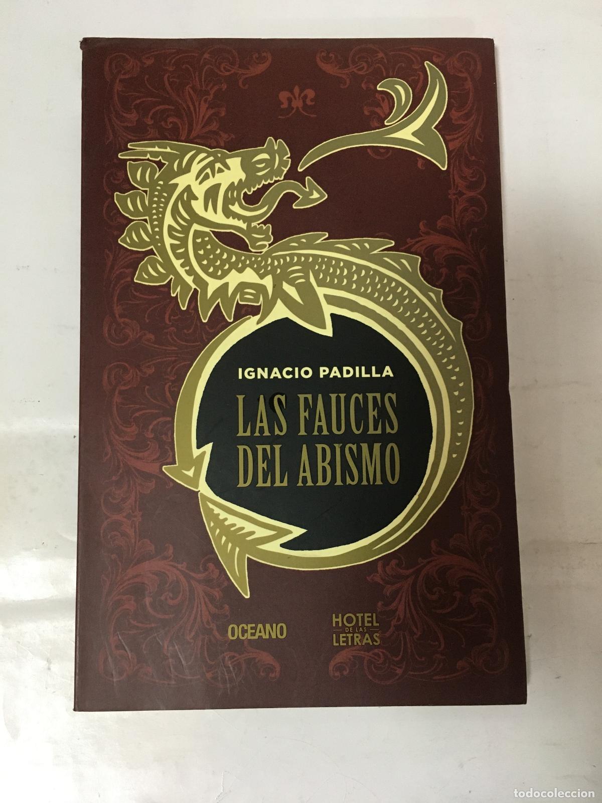 Libros: Las fauces del abismo - Ignacio Padilla - Foto 1