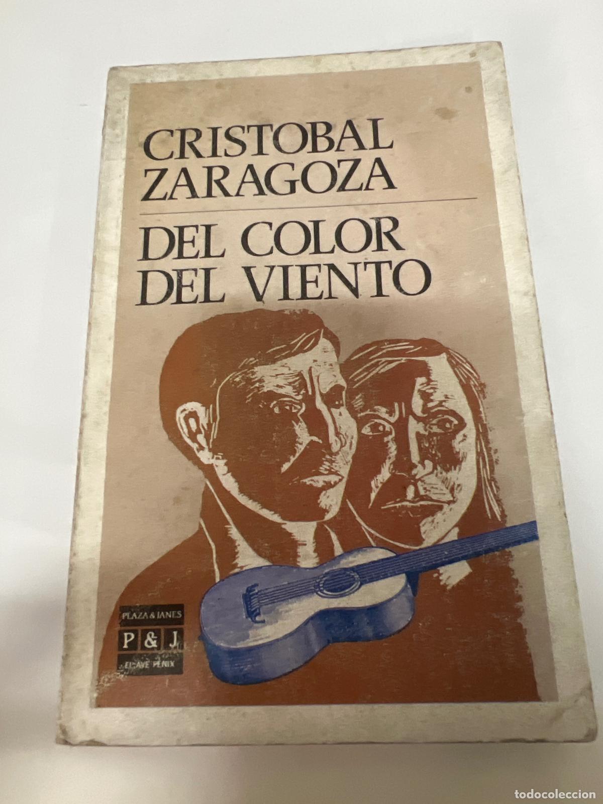 Libros: DEL COLOR DEL VIENTO - CRIST&Oacute;BAL ZARAGOZA - Foto 1