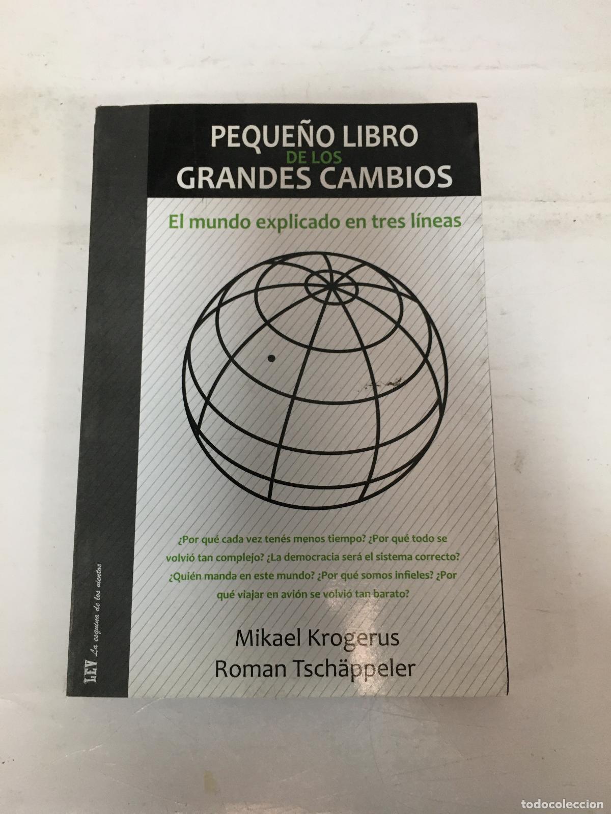 Libri di seconda mano: Peque&ntilde;o libro de los grandes cambios - Krogerus y Tschappeler