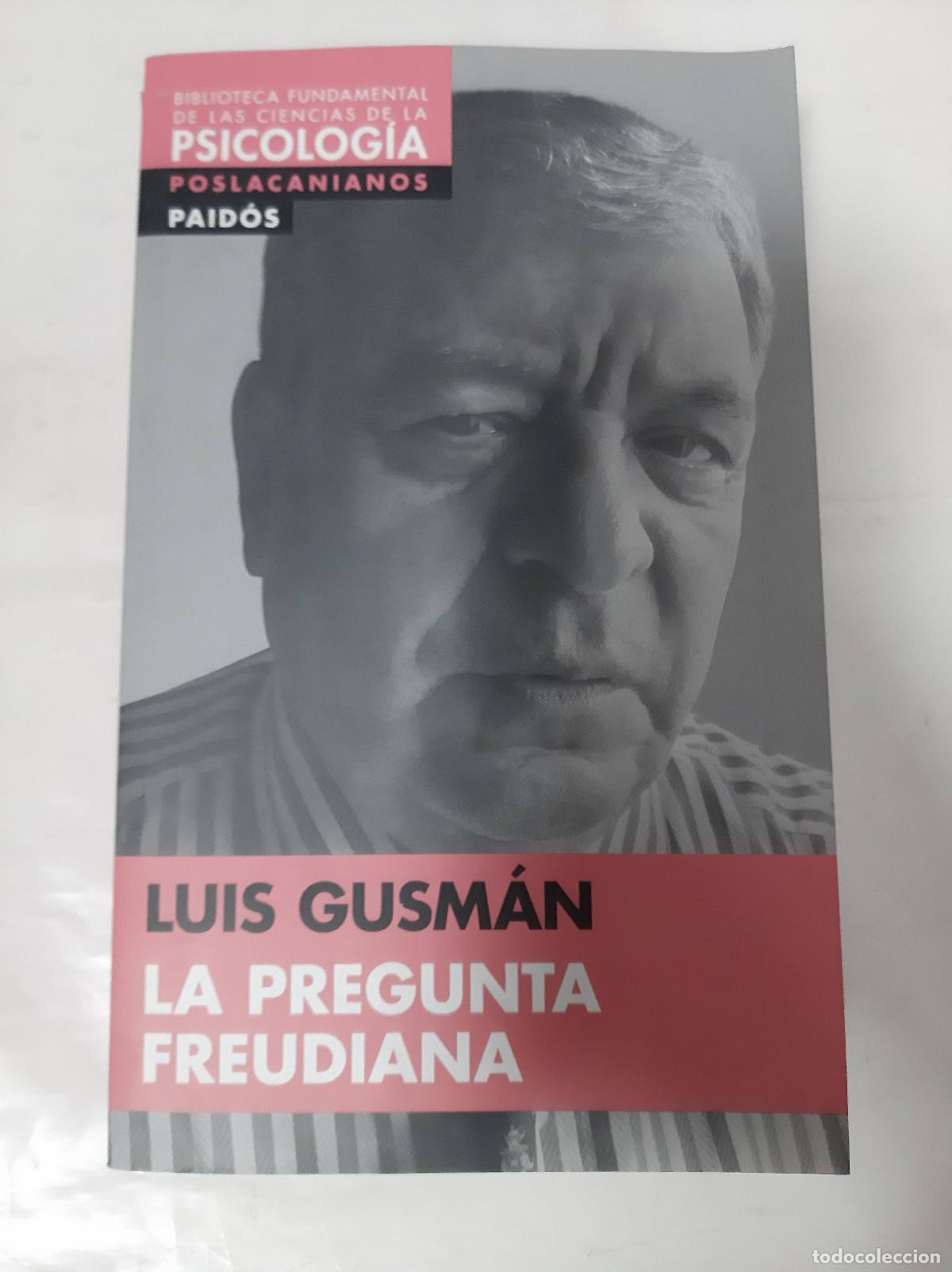 Libros: La Pregunta Freudiana - Luis Gusm&aacute;n - Foto 1