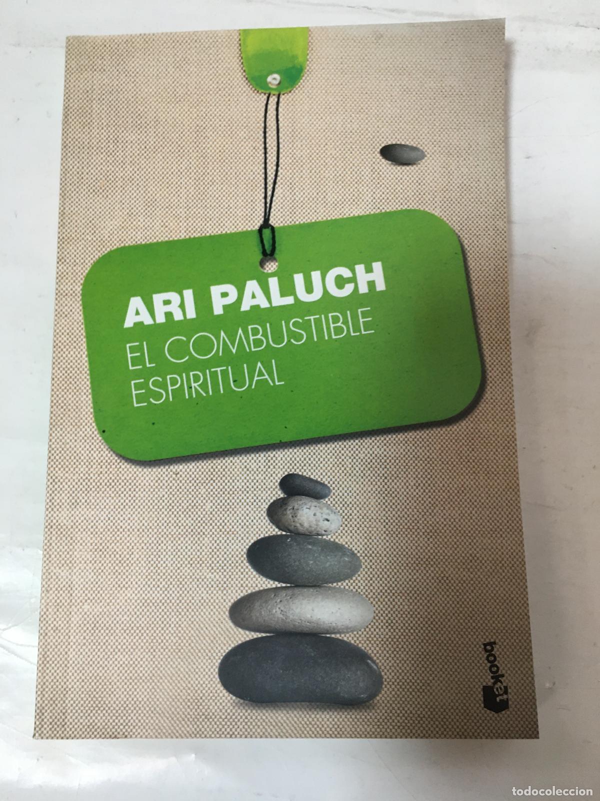 Libros: El combustible espiritual - Ari Paluch - Foto 1