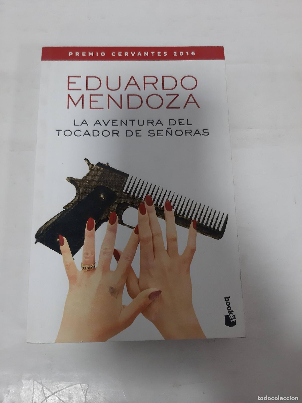 Libros: Aventura Del Tocador De Se&ntilde;oras - Eduardo Mendoza - Foto 1
