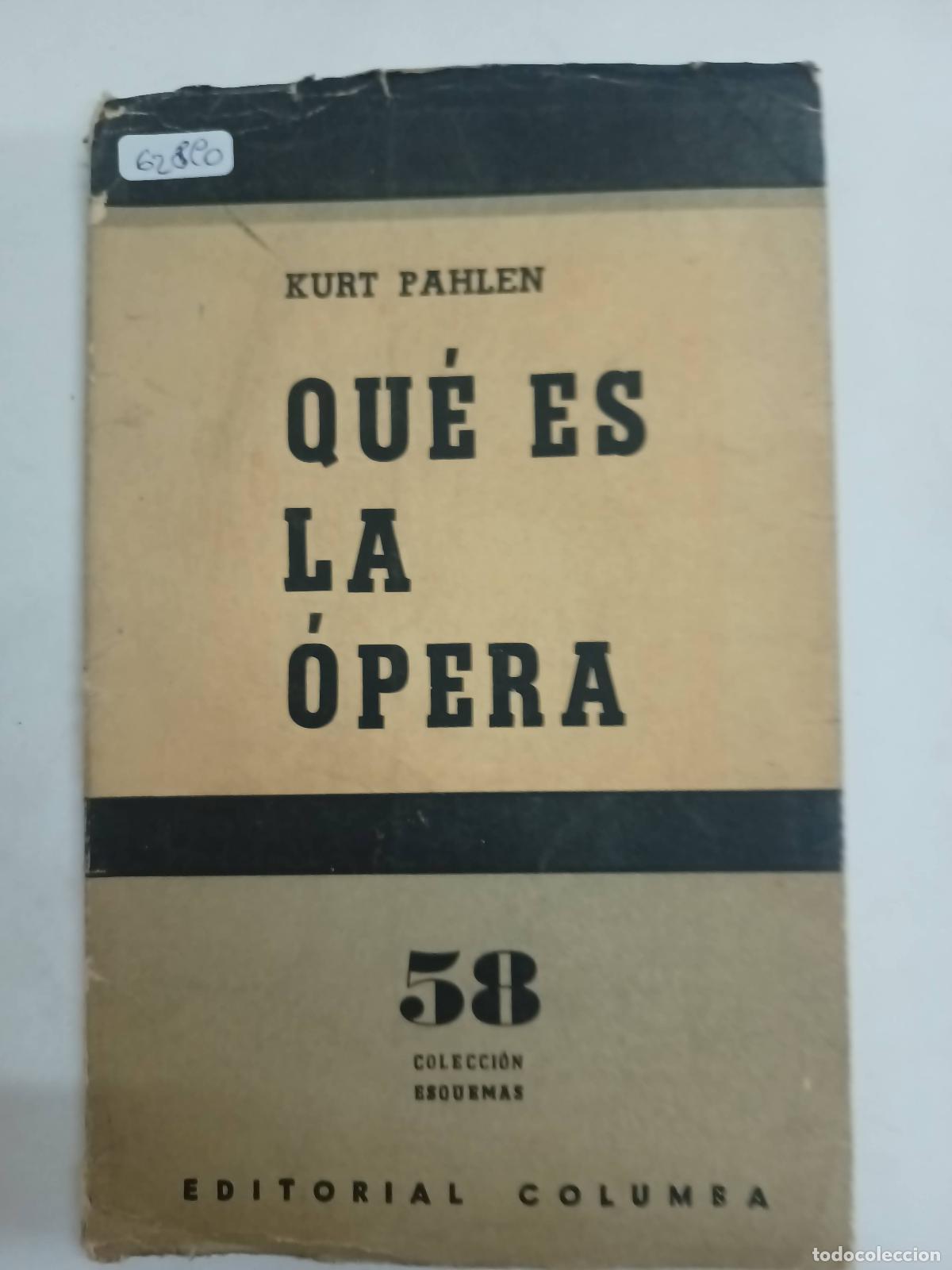 Libros: Qu&eacute; es la opera - Kurt Pahlen - Foto 1