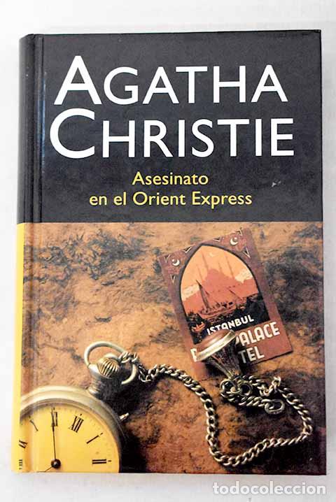 Libros: Asesinato en el Oriente Express.- Christie, Agatha - Foto 1