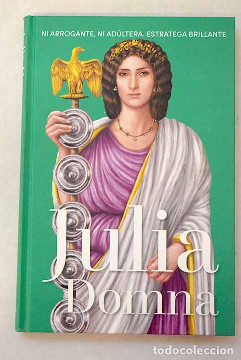 Libros: Julia Domna: : RBA, Liberd&uacute;plex.