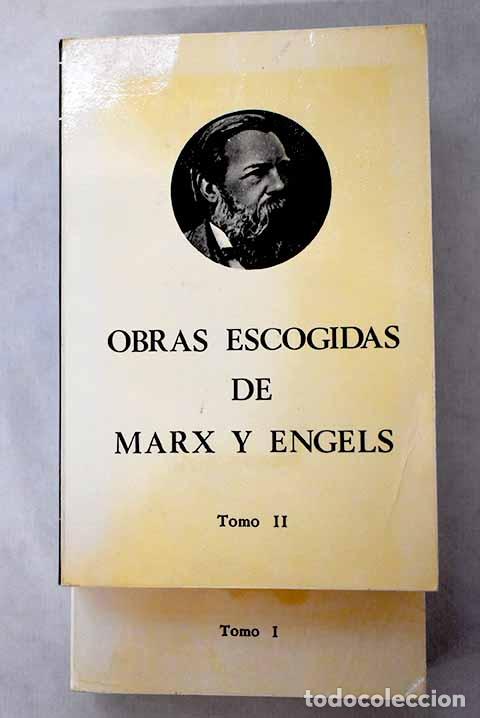 Libros: Obras escogidas: Marx, Karl.- Marx, Karl