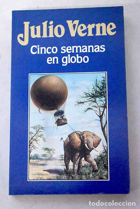 Libros: Cinco semanas en globo.- Verne, Julio - Foto 1