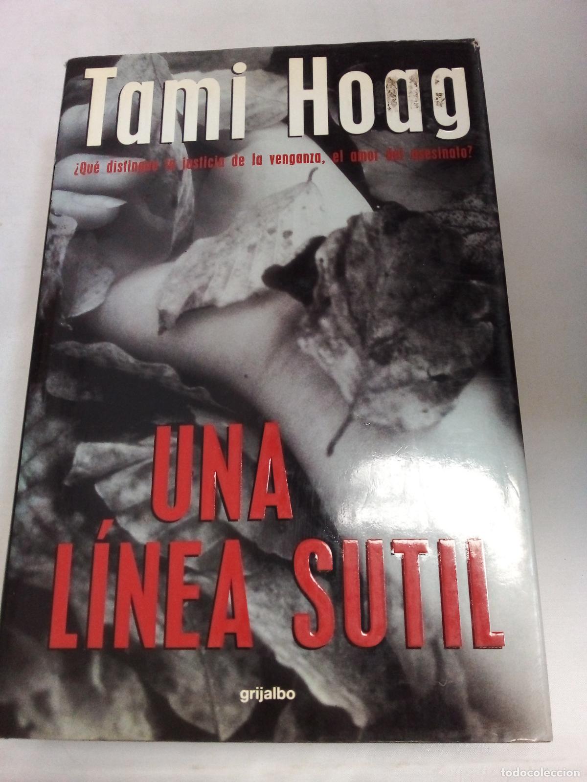 Libros: Una linea sutil - Tami Hoag - Foto 1