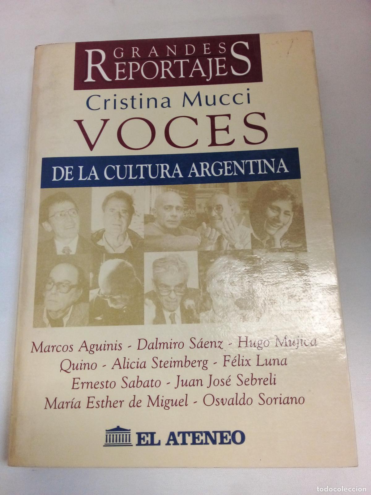 Libri di seconda mano: Voces de la Cultura Argentina (Grandes Reportajes. Serie Ayer y Hoy) - Cristina Mucci