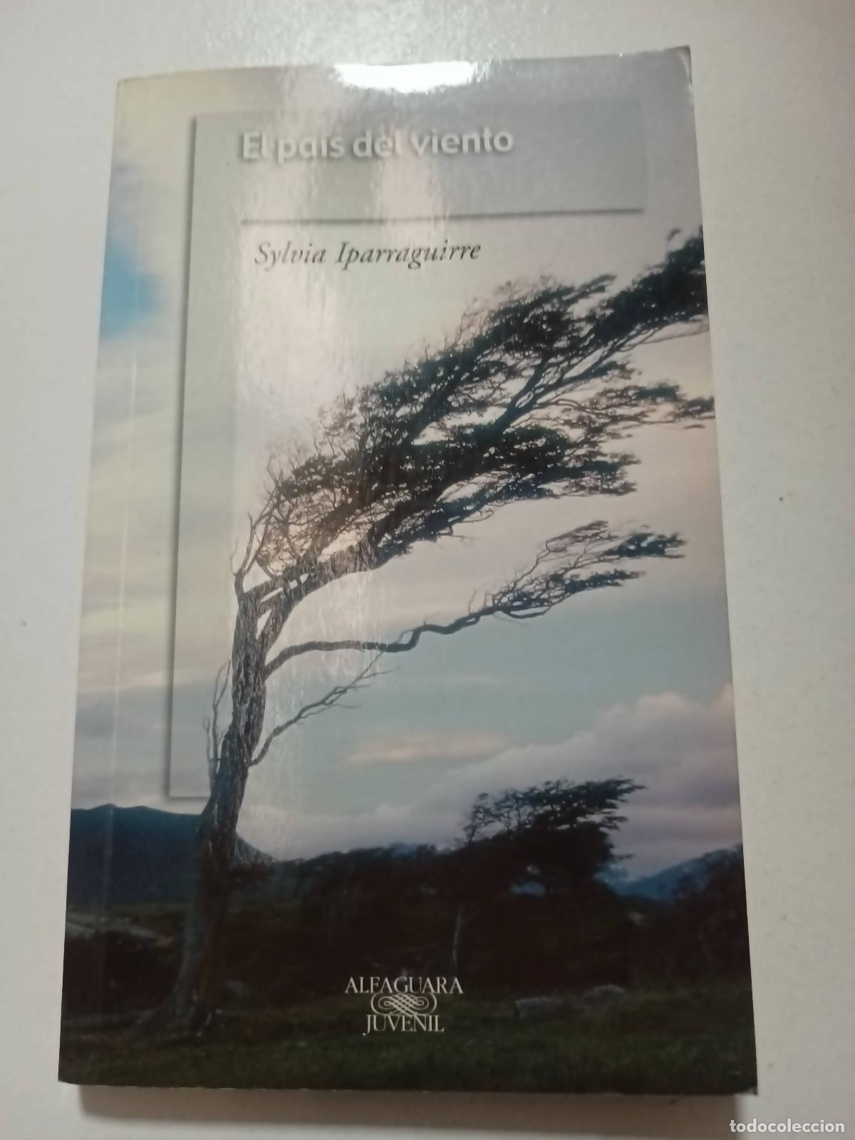 Libros: El pa&iacute;s del viento - Sylvia Iparraguirre - Foto 1