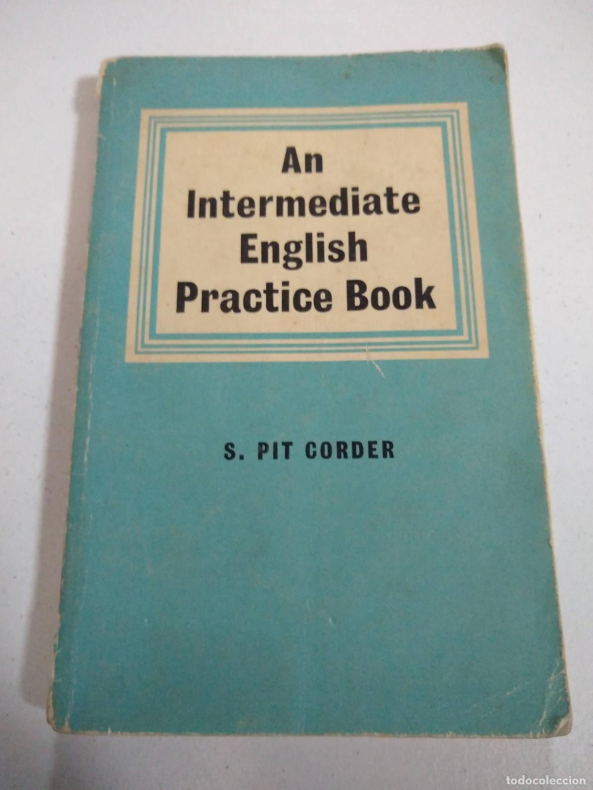 Libros: An Intermediate English Practice Book - S Pit Corder - Foto 1