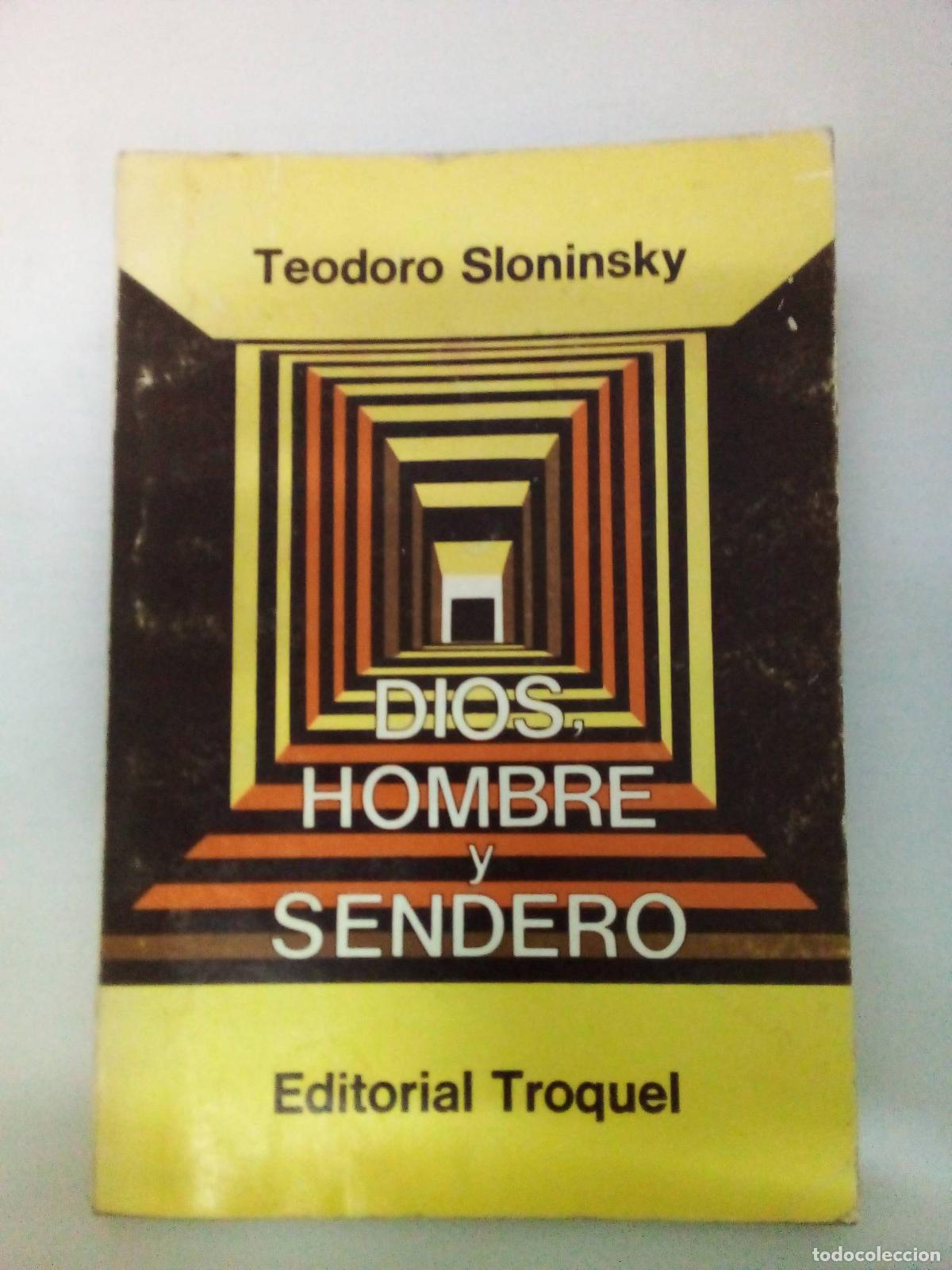 Libros: Dios, hombre y sendero - Teodoro Sloninsky - Foto 1