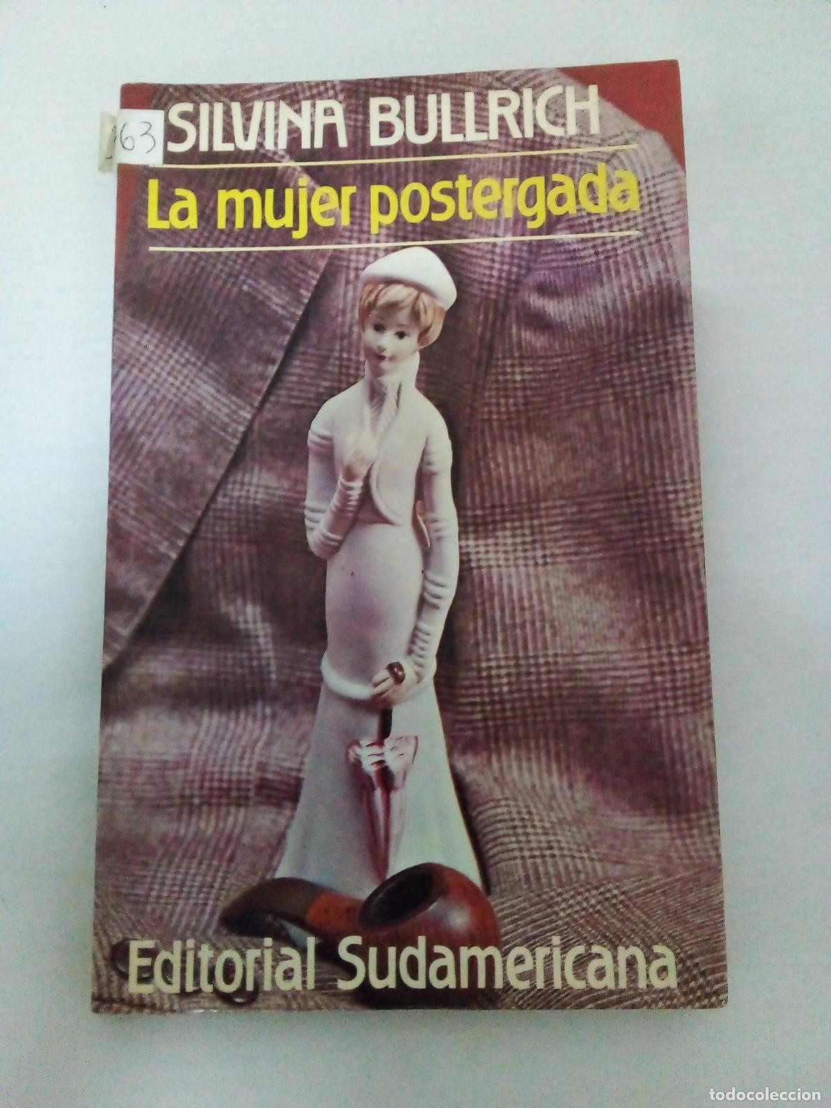 Libros: Mujer Postergada - Silvina Bullrich - Foto 1
