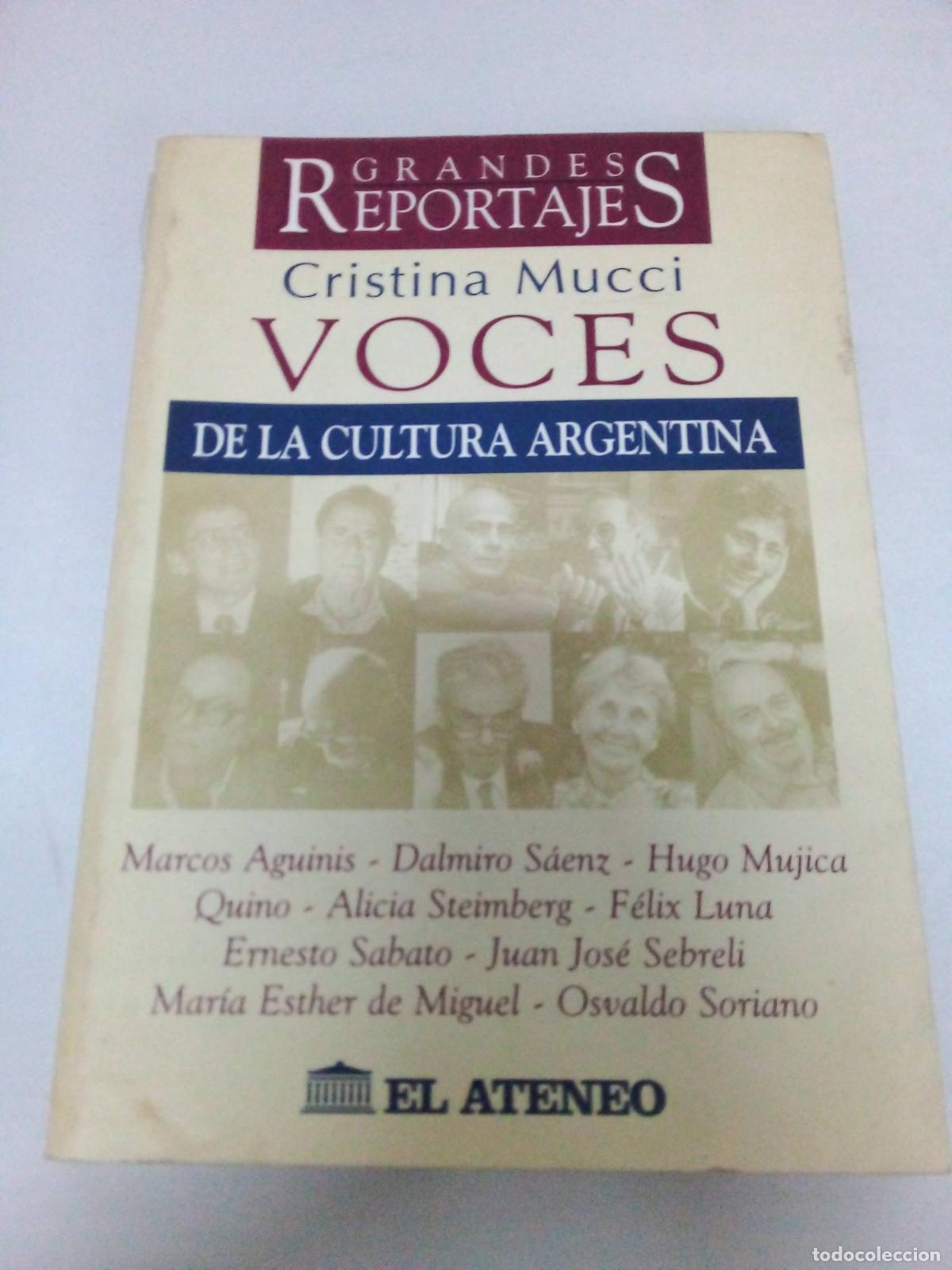 Libri di seconda mano: Voces de la Cultura Argentina (Grandes Reportajes. Serie Ayer y Hoy) - Cristina Mucci